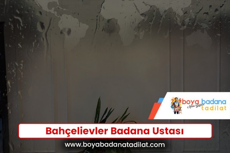 Bahçelievler Badana Ustası